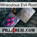 Miraculous Evil Root 38